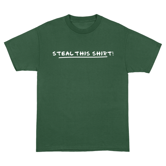 Steal this T-Shirt